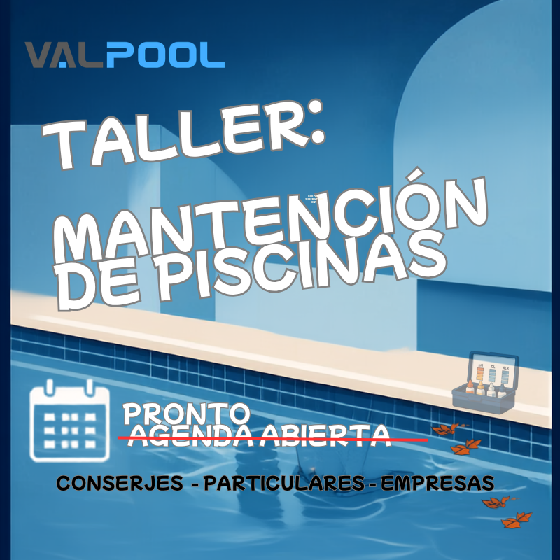 CURSO - VALPOOL CURSO DE MANTENCIÓN DE PISCINAS
